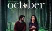 October is Varun Dhawan’s upcoming film which is